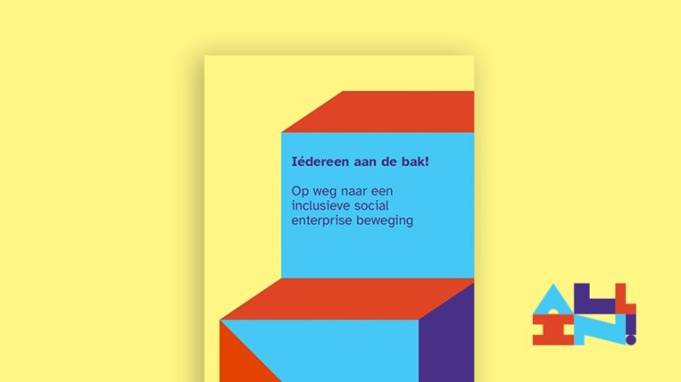 Het rapport over inclusie ‘Iédereen aan de bak!’ is uit!